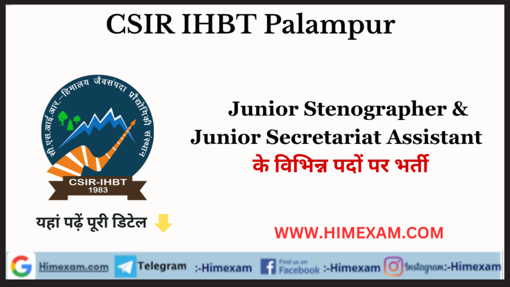 Csir Ihbt Palampur Junior Stenographer Junior Secretariat Assistant