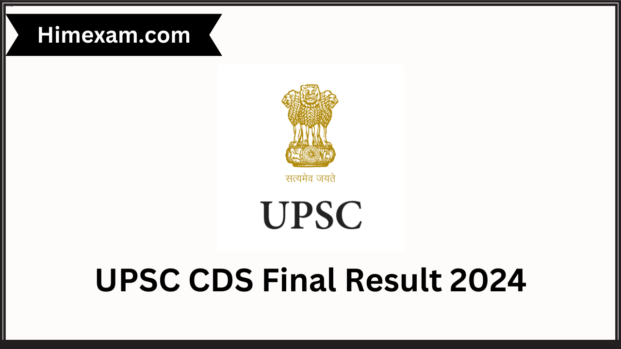 Upsc Cds Final Result Himexam