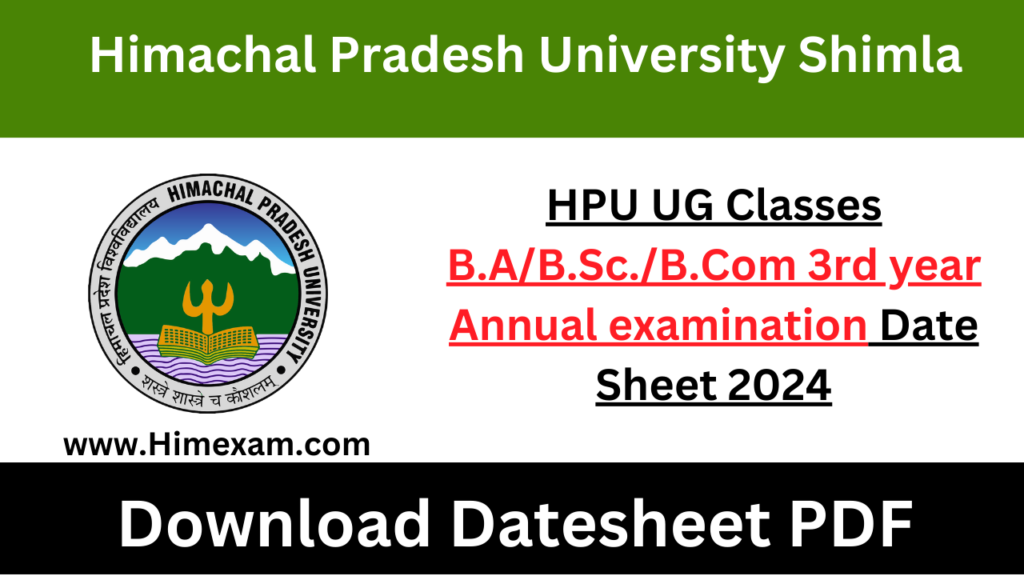 Hpu Ug Classes B A B Sc B Rd Year Annual Examination Date Sheet