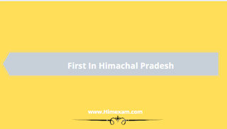 First in Himachal Pradesh