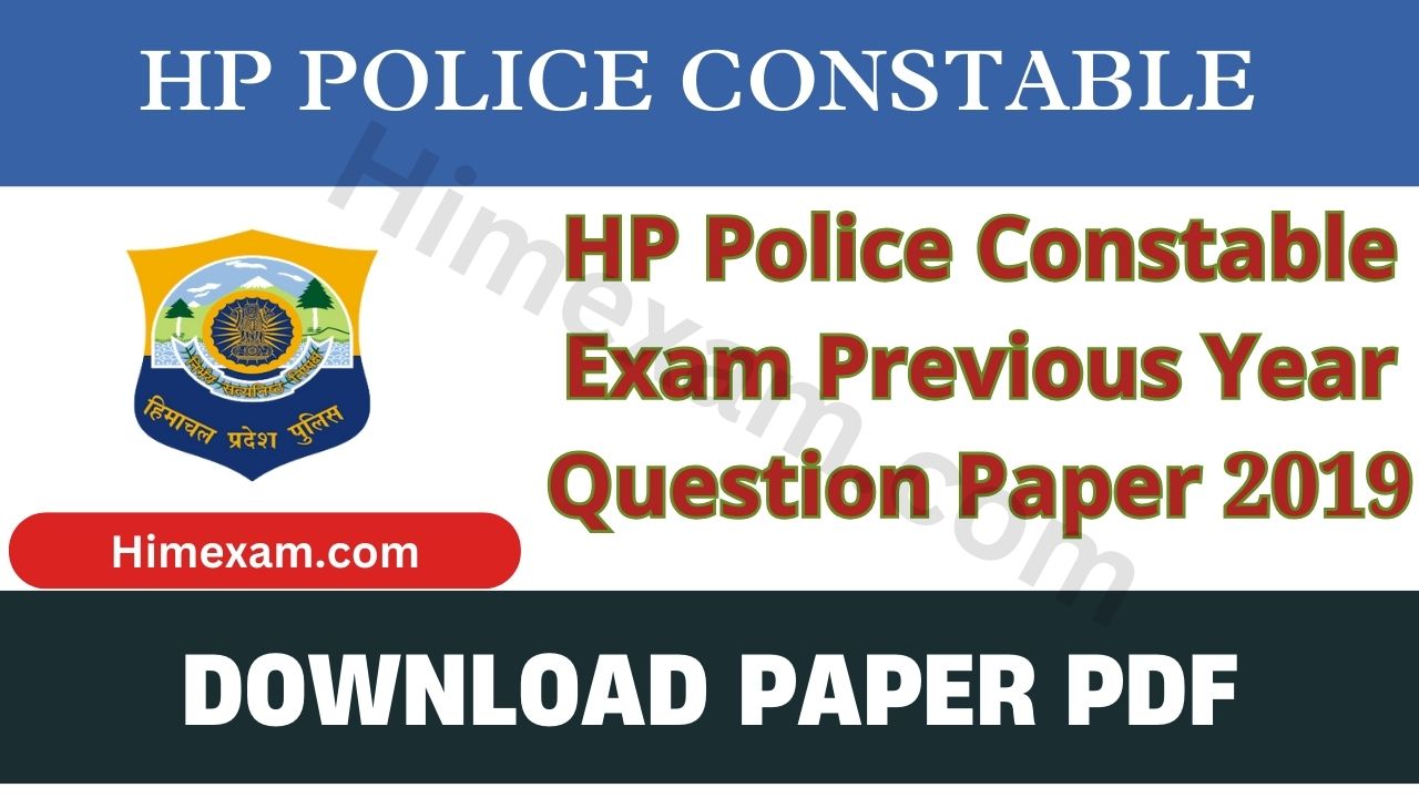 HP Police Constable Exam Previous Year Question Paper 2019