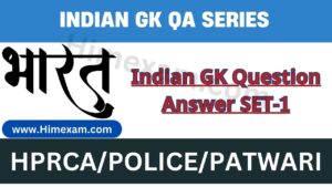 Indian GK Question Answer SET-1