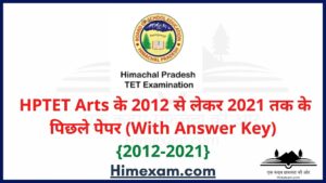 HPTET Arts Previous Years Question Paper (2012-2021)