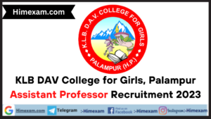 KLB DAV College for Girls, Palampur Assistant Professor Recruitment 2023