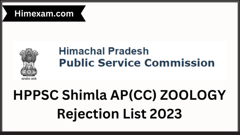 HPPSC Shimla AP(CC) ZOOLOGY Rejection List 2023