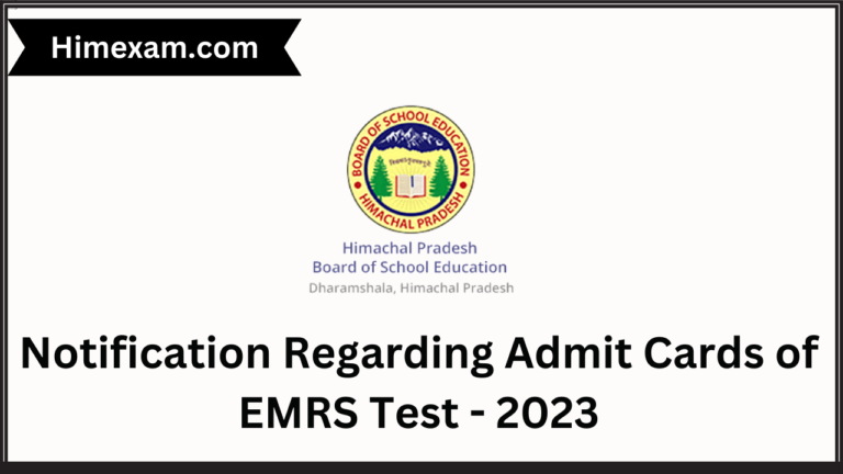 Notification Regarding Admit Cards of EMRS Test - 2023