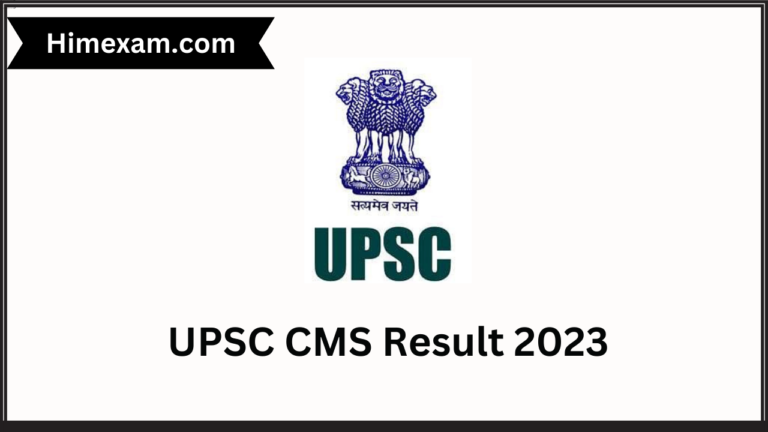 UPSC CMS Result 2023