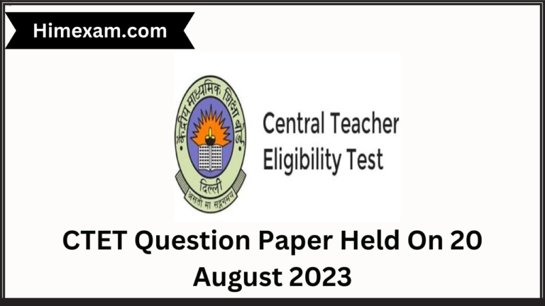 CTET Question Paper Held On 20 August 2023