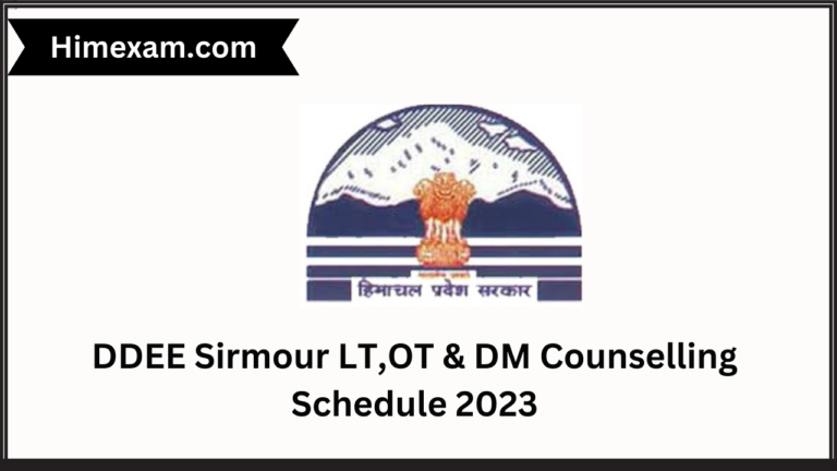 DDEE Sirmour LT,OT & DM Counselling Schedule 2023