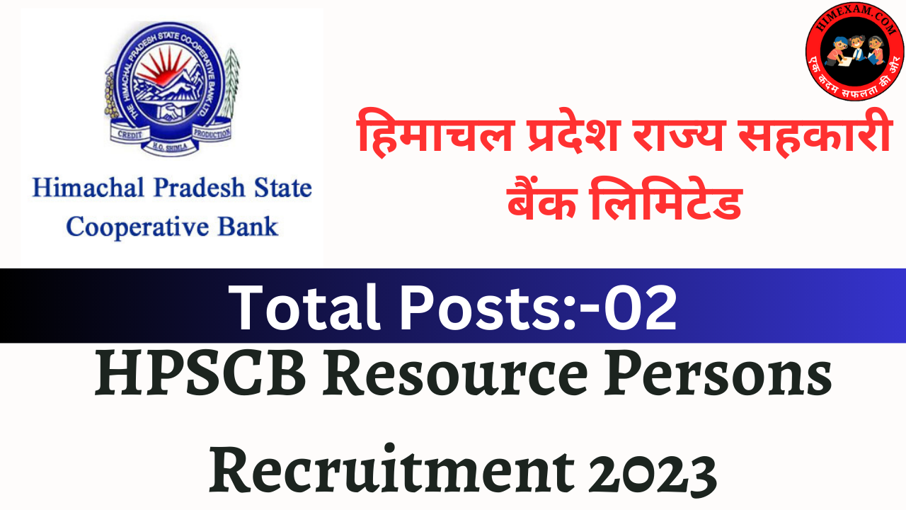 HPSCB Resource Persons Recruitment 2023