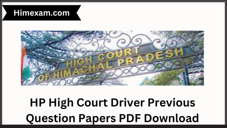 HP High Court Driver Previous Question Papers PDF Download