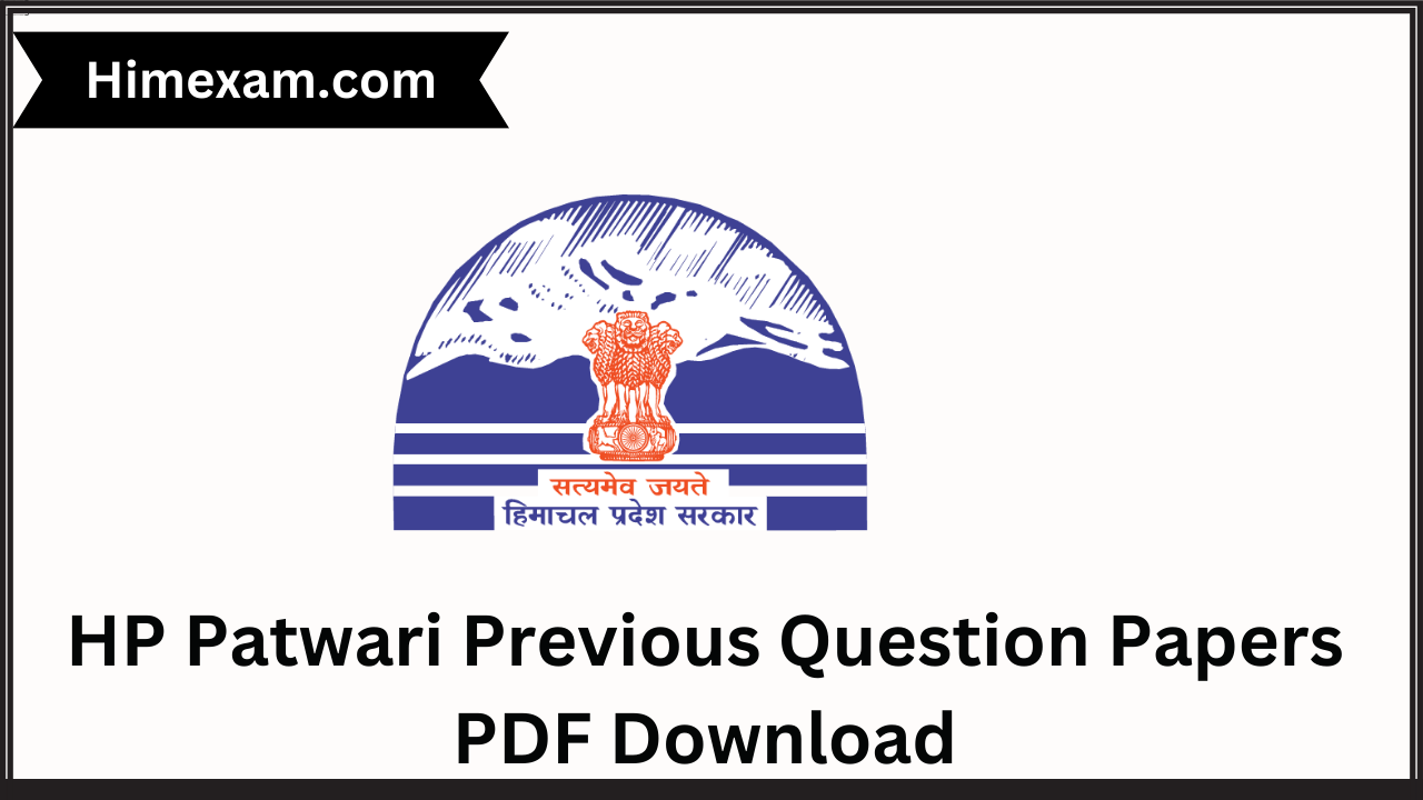 HP Patwari Previous Question Papers PDF Download