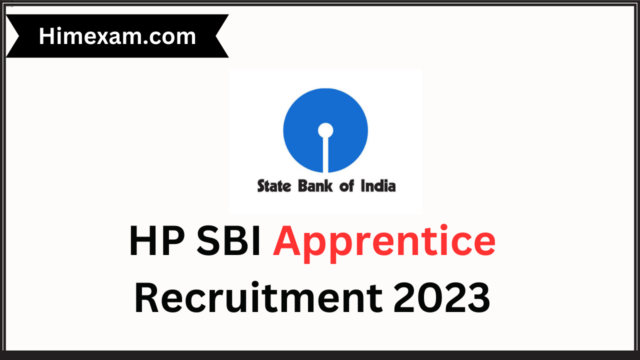HP SBI Apprentice Recruitment 2023