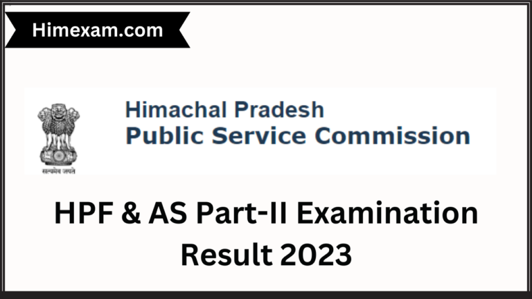 HPF & AS Part-II Examination Result 2023