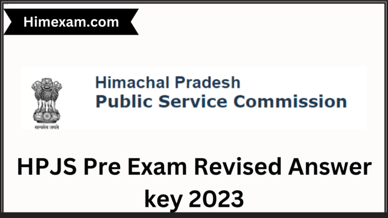 HPJS Pre Exam Revised Answer key 2023