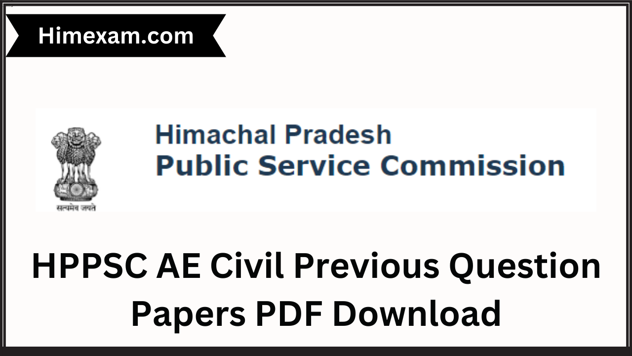 HPPSC AE Civil Previous Question Papers PDF Download