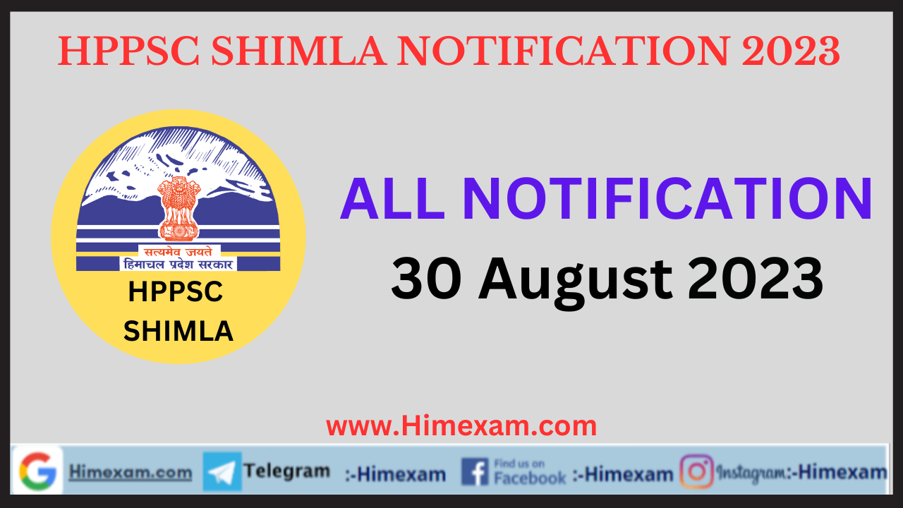 HPPSC Shimla All Notifications 30 August 2023