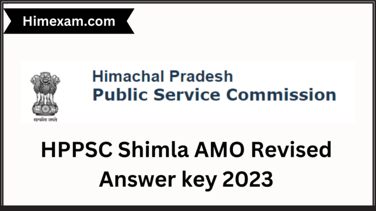HPPSC Shimla AMO Revised Answer key 2023