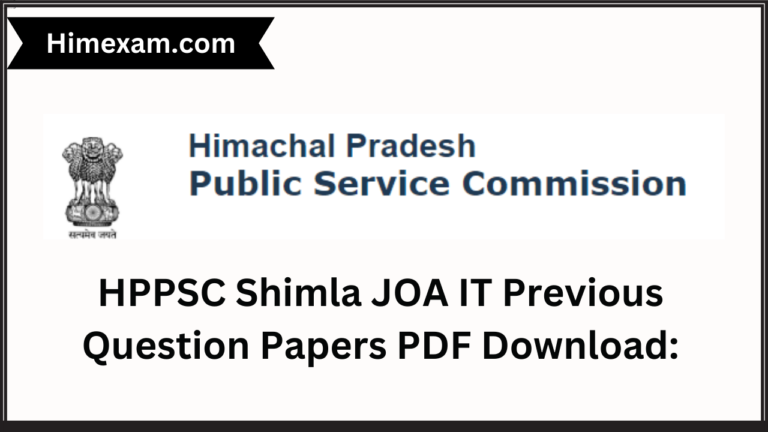 HPPSC Shimla JOA IT Previous Question Papers PDF Download: