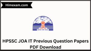 HPSSC JOA IT Previous Question Papers PDF Download