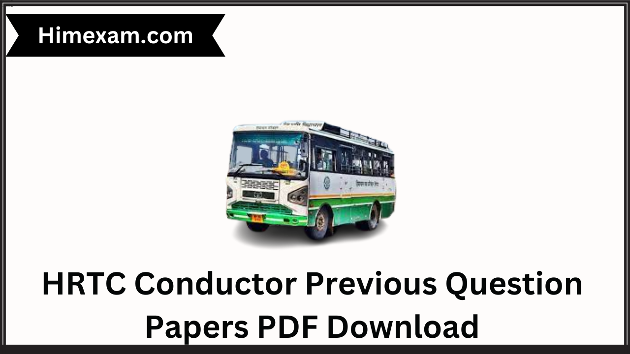 HRTC Conductor Previous Question Papers PDF Download