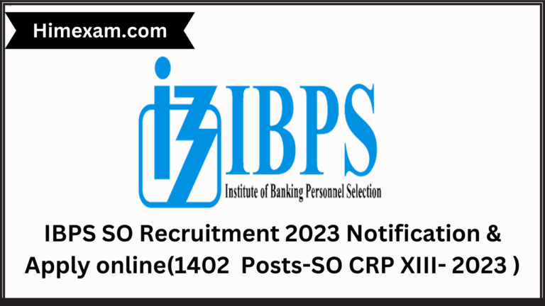 IBPS SO Recruitment 2023