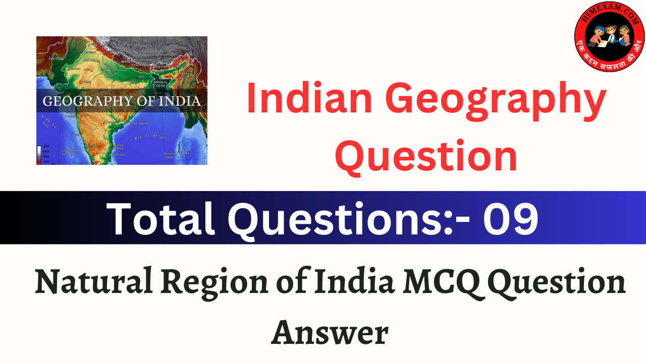 Natural Region of India MCQ Question Answer