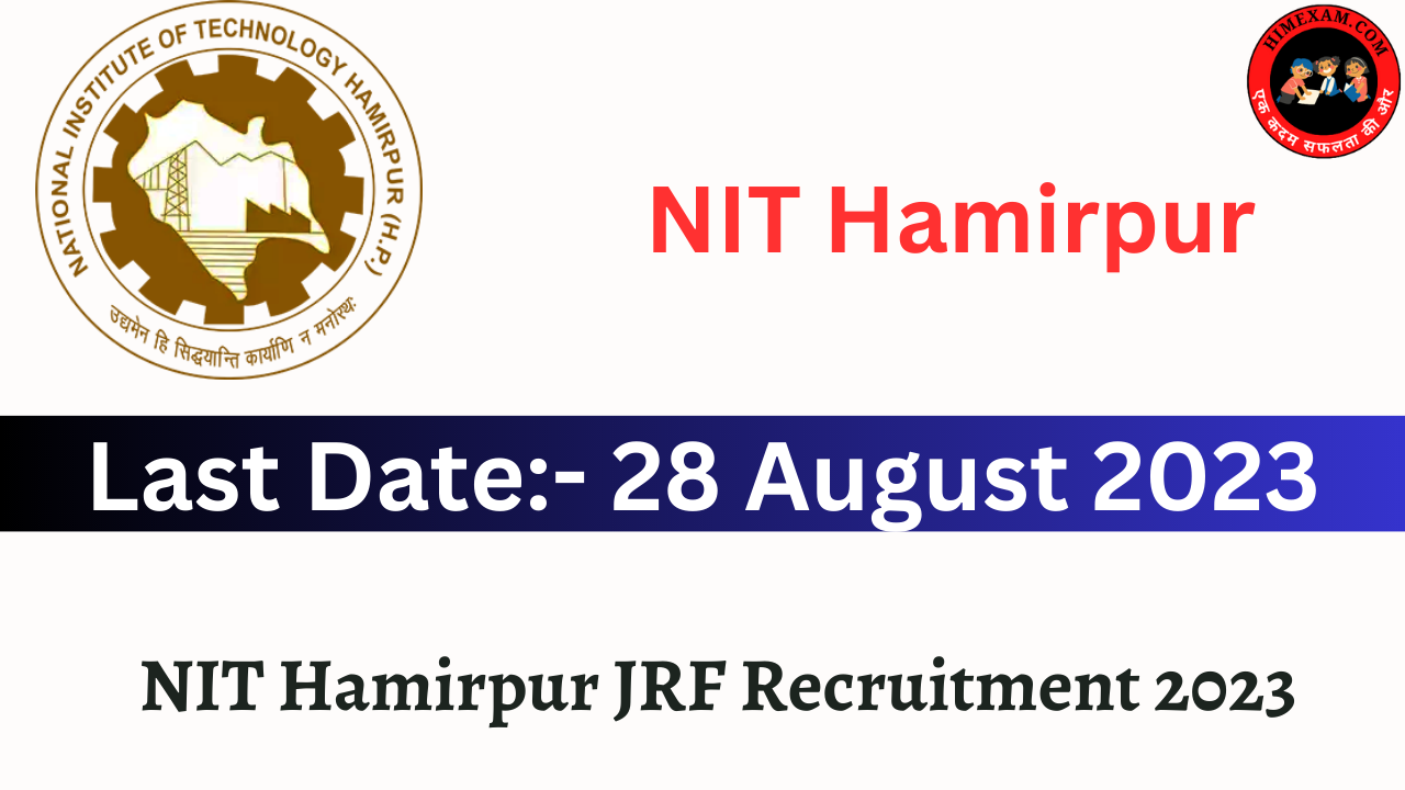NIT Hamirpur JRF Recruitment 2023
