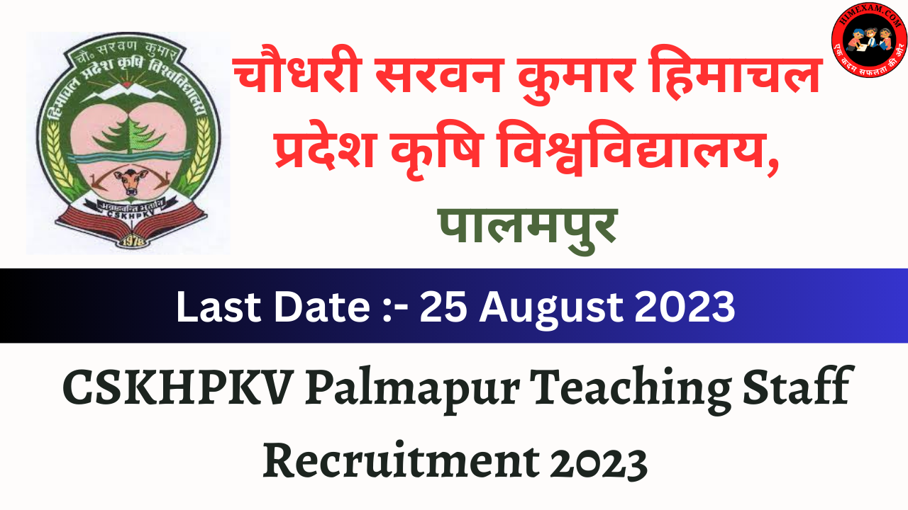 CSKHPKV Palmapur Teaching Staff Recruitment 2023
