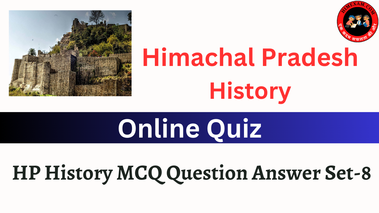 HP History MCQ Question Answer Set-8