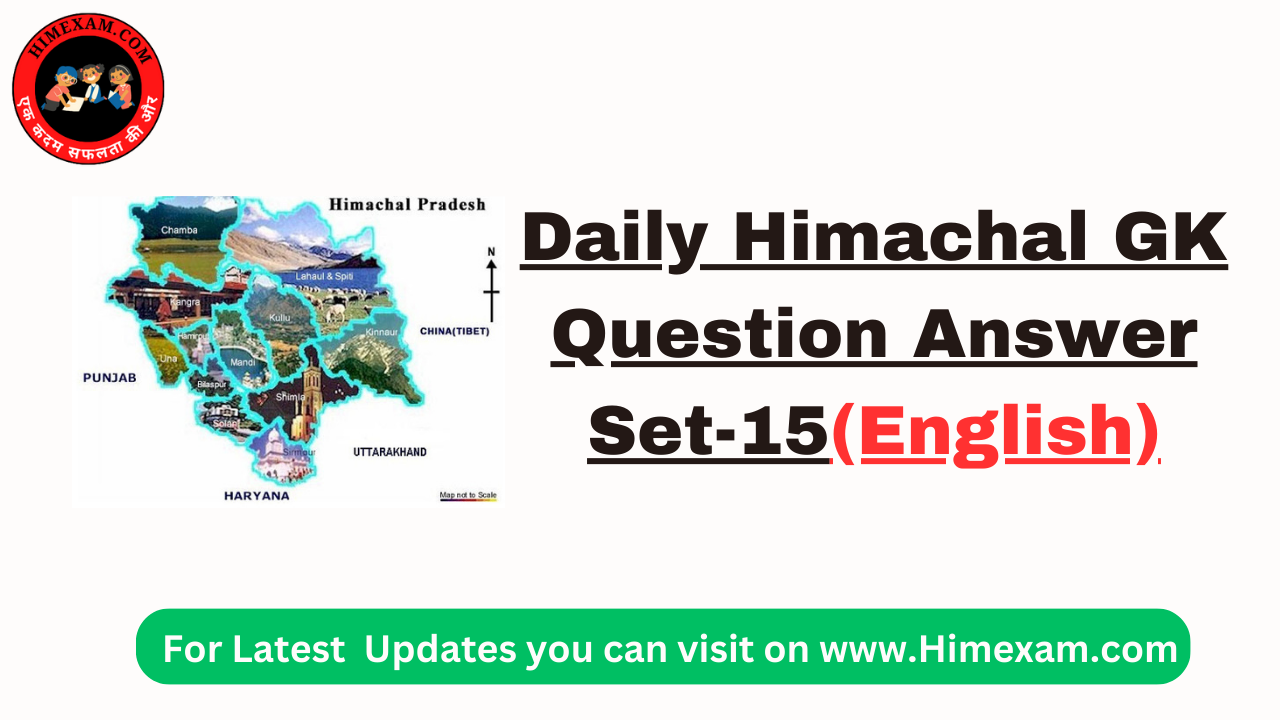 Daily HP GK Online Quiz Set-15 (English)