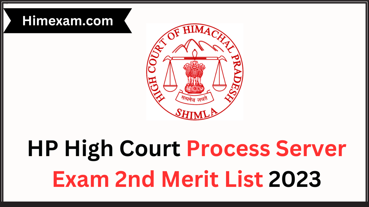 HP High Court Process Server Exam 2nd Merit List 2023