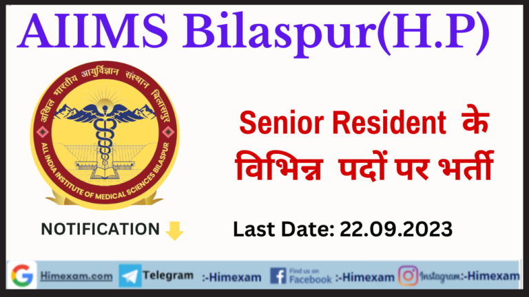 AIIMS Bilaspur Senior Resident Recruitment 2023