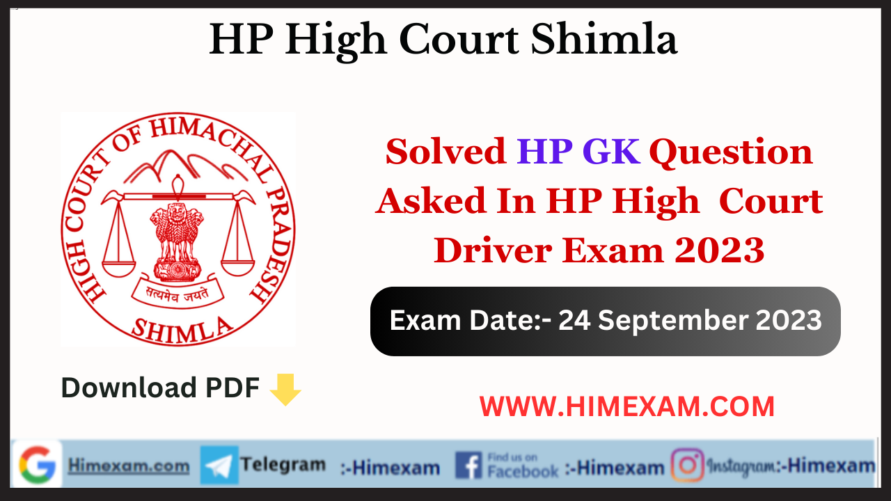 Solved HP GK Question Asked In HP High Court Driver Exam 2023