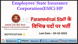 ESIC HP Paramedical Staff Recruitment 2023 Notification & Apply Online