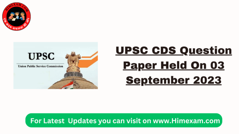 UPSC CDS Question Paper Held On 03 September 2023