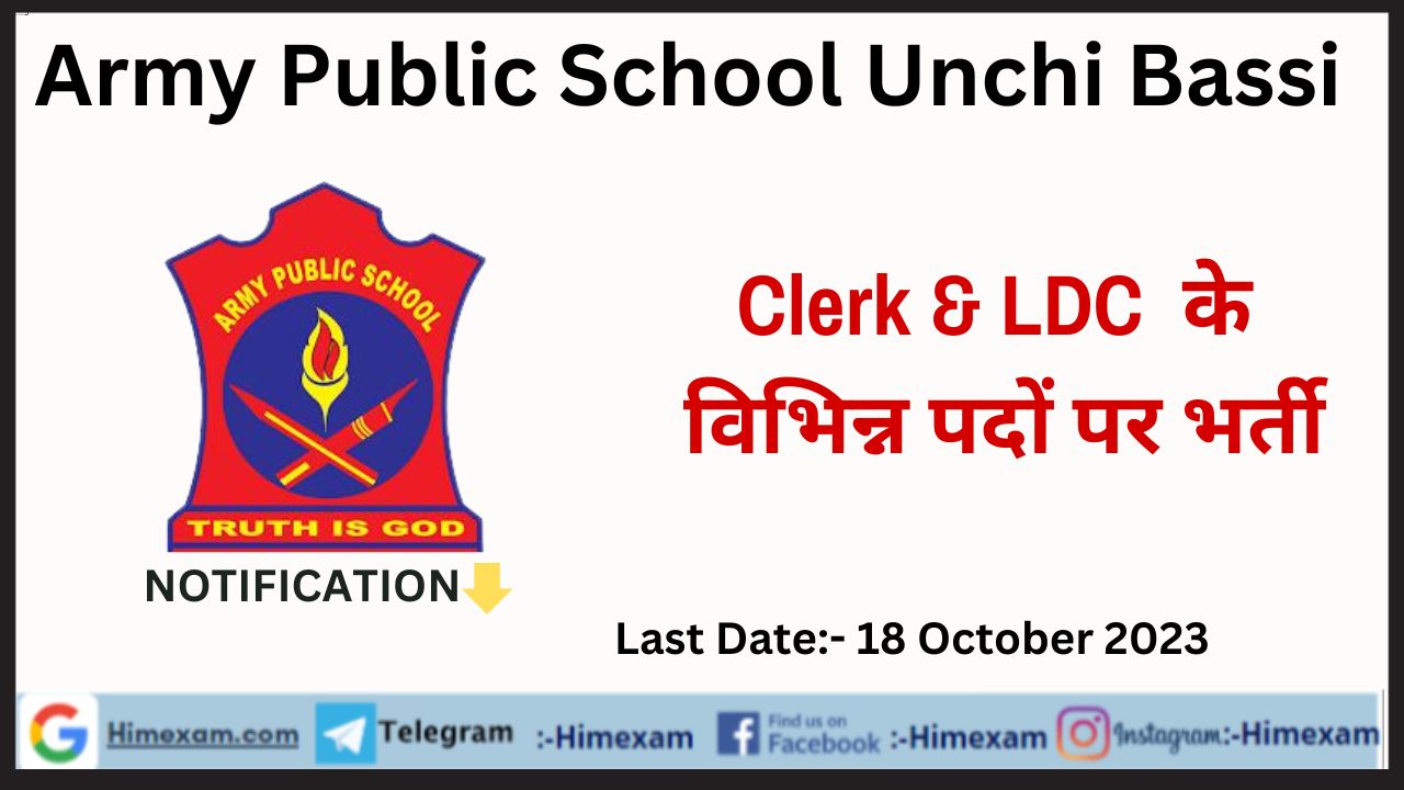 APS Unchi Bassi Account Clerk & LDC Recruitment 2023