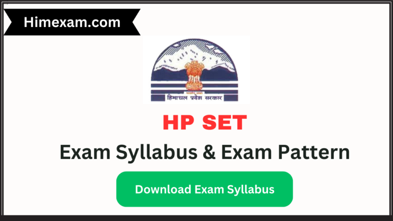 HP SET Syllabus and Exam Pattern (Subject Wise)