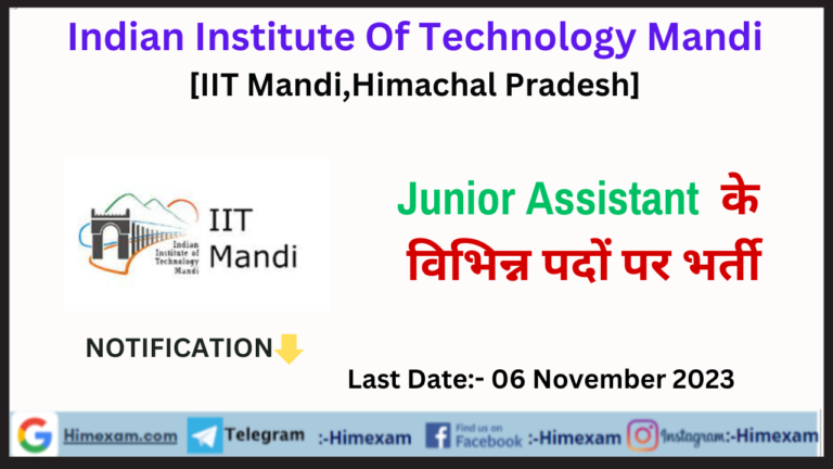 IIT Mandi Junior Assistant Recruitment 2023