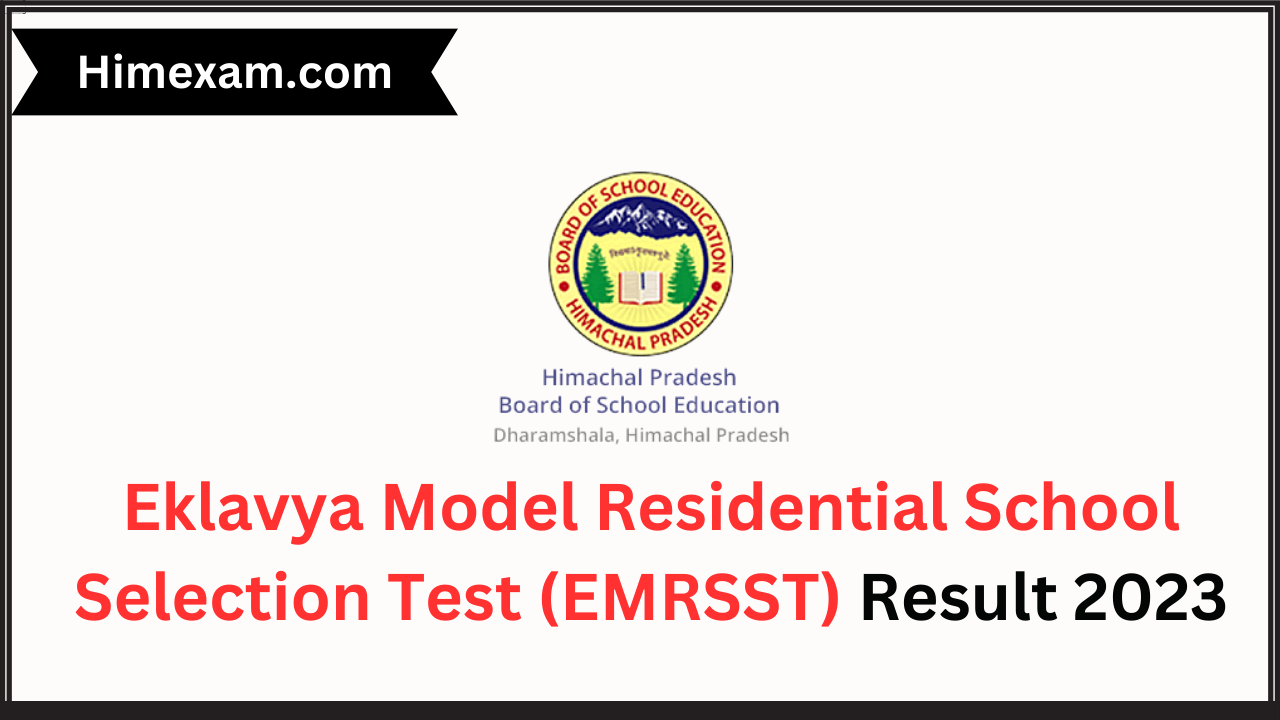 Eklavya Model Residential School Selection Test (EMRSST) Result 2023