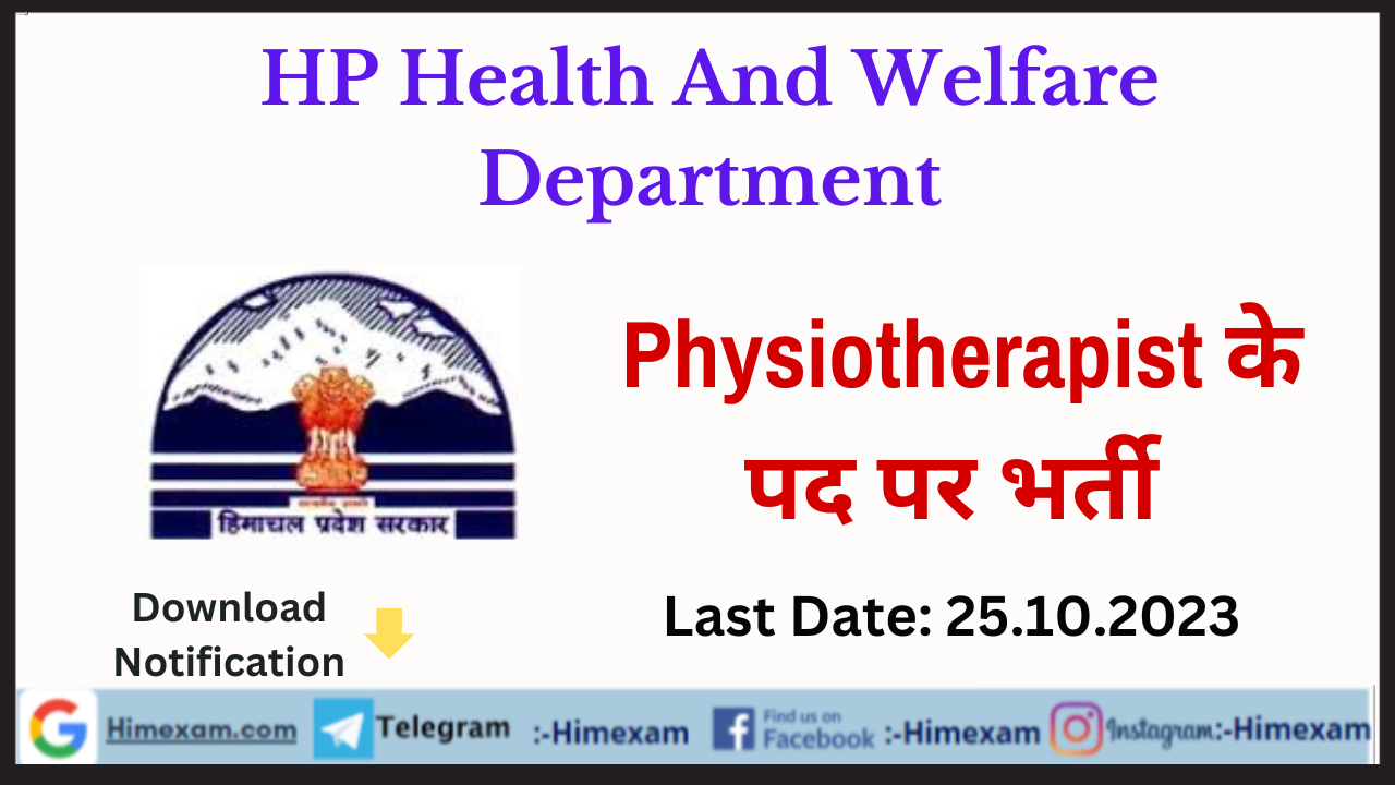 HP Health And Welfare Department Physiotherapist Recruitment 2023