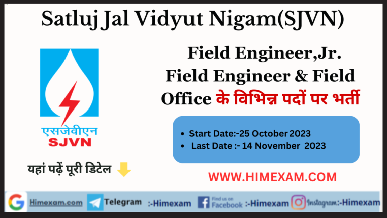 SJVN Field Engineer,Jr. Field Engineer & Field Officer Recruitment 2023