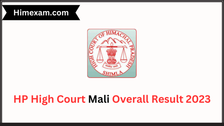 HP High Court Mali Overall Result 2023