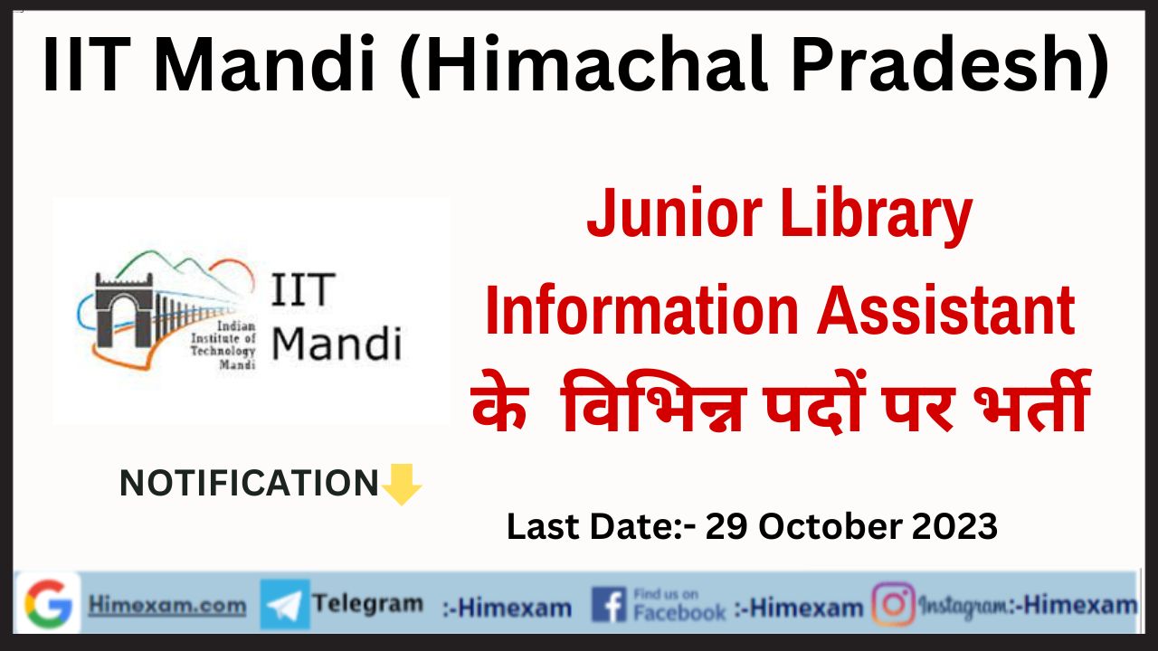 IIT Mandi Junior Library Information Assistant Recruitment 2023