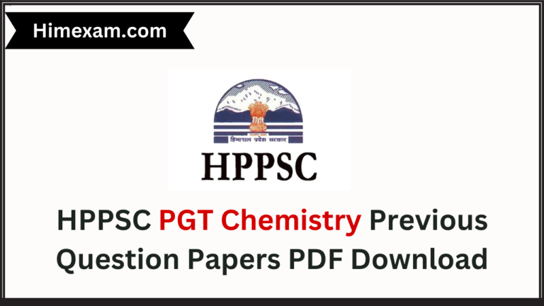 HPPSC PGT Chemistry Previous Question Papers PDF Download