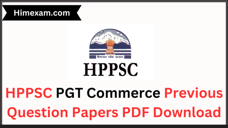 HPPSC PGT Commerce Previous Question Papers PDF Download