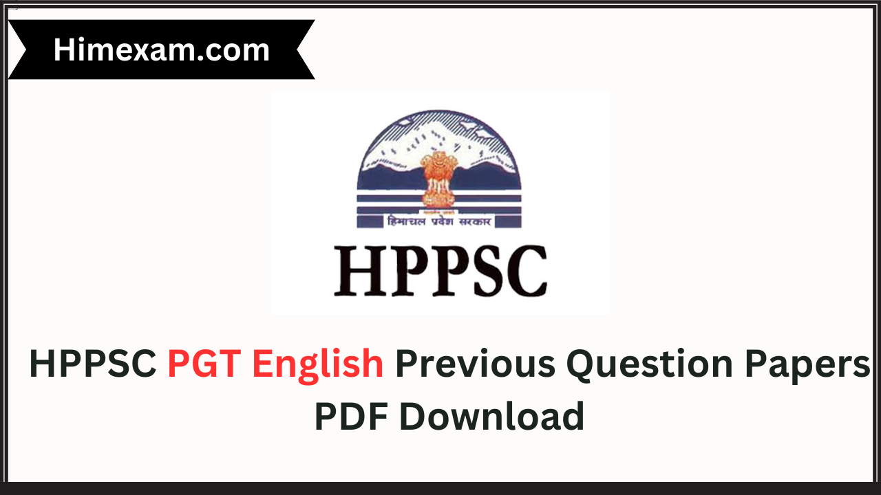 HPPSC PGT English Previous Question Papers PDF Download