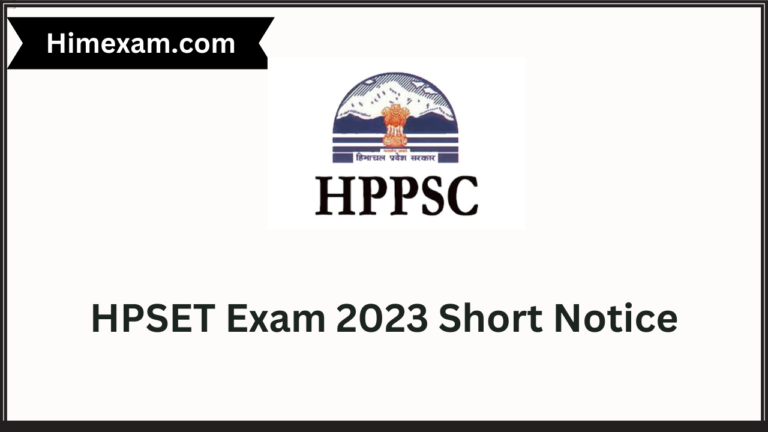 HPSET Exam 2023 Short Notice