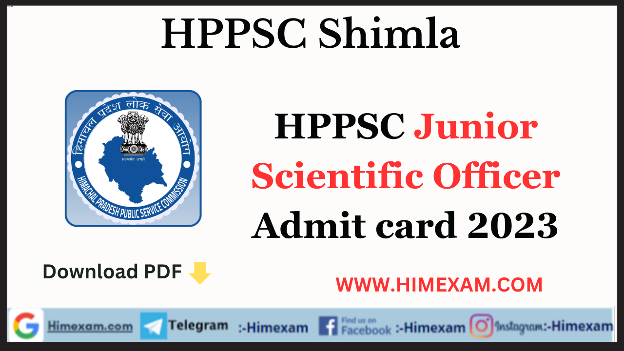 HPPSC Junior Scientific Officer Admit card 2023