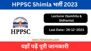 HPPSC Shimla Lecturer (Samhita & Sidhanta) Recruitment 2023